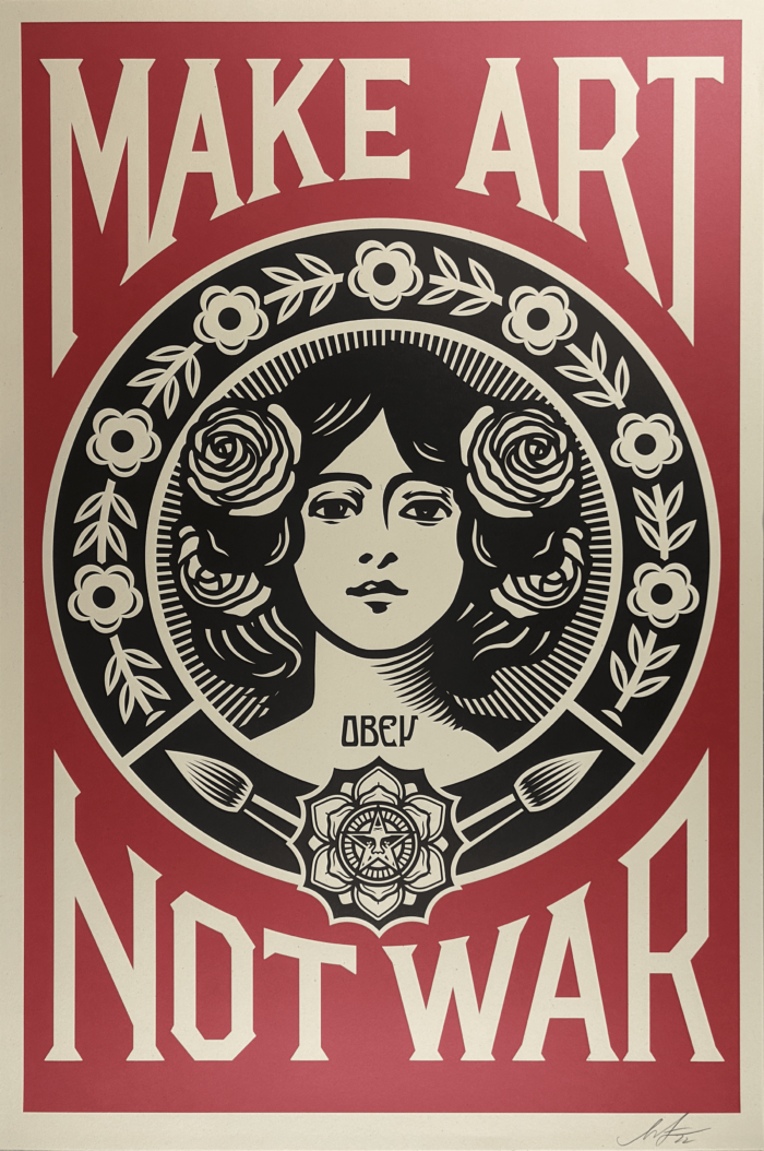 FRANK SHEPARD FAIREY – “Make Art Not War” – offset print, handgesigneerd